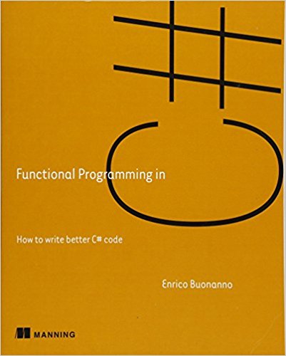 Functional Programming in C#, 2nd edition Book