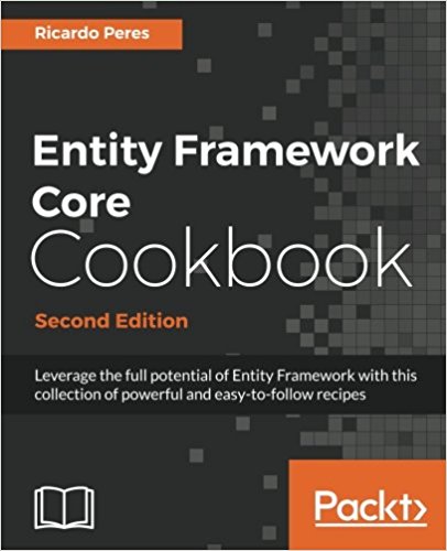 Entity Framework Core Cookbook, 2nd edition Book